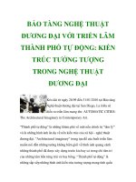 BẢO TÀNG NGHỆ THUẬT ĐƯƠNG ĐẠI VỚI TRIỂN LÃM THÀNH PHỐ TỰ ĐỘNG: KIẾN TRÚC TƯỞNG TƯỢNG TRONG NGHỆ THUẬT ĐƯƠNG ĐẠI docx
