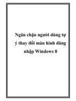 Ngăn chặn người dùng tự ý thay đổi màn hình đăng nhập Windows 8 pdf