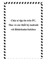 Chia sẻ tập tin trên PC, Mac và các thiết bị Android với BitdefenderSafebox potx