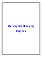 Mật ong sữa chúa giúp tăng cân potx