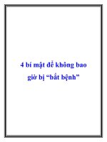 4 bí mật để không bao giờ bị bắt bệnh doc