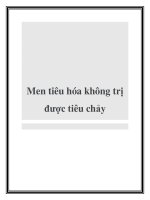 Men tiêu hóa không trị được tiêu chảy docx
