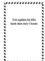 Trải nghiệm hệ điều hành đám mây Cloudo docx