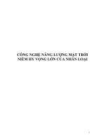 CÔNG NGHỆ NĂNG LƯỢNG MẶT TRỜI NIỀM HY VỌNG LỚN CỦA NHÂN LOẠI NHÂN LOẠI1.I. Năng pdf