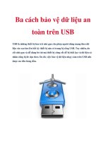 Ba cách bảo vệ dữ liệu an toàn trên USB pptx