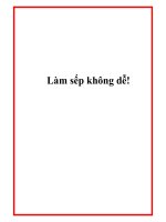 Làm sếp không dễ pptx