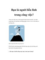 Bạn là người liều lĩnh trong công việc? potx