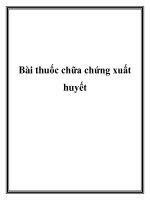 Bài thuốc chữa chứng xuất huyết docx
