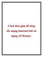 Cách đơn giản để tăng tốc mạng Internet khi sử dụng AP Router ppsx