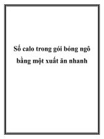 Số calo trong gói bỏng ngô bằng một xuất ăn nhanh pptx