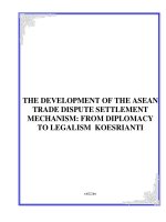 báo cáo khoa học  the development of the asean trade dispute settlement mechanism  from diplomacy to legalism