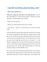 Làm thế nào để học phát âm tiếng Anh? potx