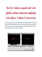 Xử lý video mạnh mẽ với phần mềm chuyên nghiệp với uRex Video Converter pot