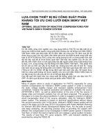 báo cáo nghiên cứu khoa học  ' lựa chọn thiết bị bù công suất phản kháng tối ưu cho lưới điện 500kv việt nam'