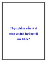 Thực phẩm nấu lò vi sóng có ảnh hướng tới sức khỏe? potx