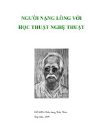 NGƯỜI NẶNG LÒNG VỚI HỌC THUẬT NGHỆ THUẬT docx