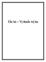 Tắc kè – Vị thuốc trị ho pptx