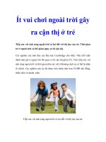 Ít vui chơi ngoài trời gây ra cận thị ở trẻ pot