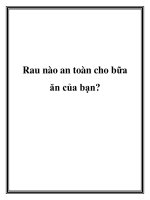 Rau nào an toàn cho bữa ăn của bạn? ppt