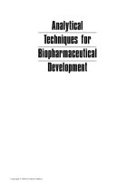 ANALYTICAL TECHNIQUES FOR BIOPHARMACEUTICAL DEVELOPMENT potx