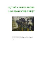 SỰ CHÂN THÀNH TRONG LAO ĐỘNG NGHỆ THUẬT potx