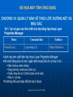 ĐỒ HỌA MÁY TÍNH ỨNG DỤNG CHƯƠNG 10: QUẢN LÝ BẢN VẼ THEO LỚP, ĐƯỜNG NÉT VÀ MÀU SẮC doc