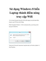 Sử dụng Window 8 biến Laptop thành điểm nóng truy cập Wifi pot