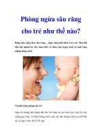 Phòng ngừa sâu răng cho trẻ như thế nào ppt