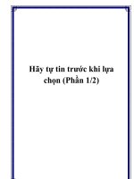Hãy tự tin trước khi lựa chọn (Phần 1/2) docx