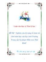 Luận văn thạc sỹ Tâm lý học ĐỀ TÀI “ Nghiên cứu kỹ năng tổ chức trò chơi toán học của học sinh Trường Trung cấp Sư phạm Mầm non Thái Bình” pot