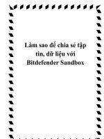 Làm sao để chia sẻ tập tin, dữ liệu với Bitdefender Sandbox pdf
