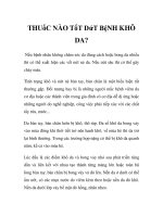 THUỐC NÀO TỐT DỨT BỆNH KHÔ DA? pdf