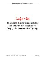 Luận văn: Hoạch định chương trình Marketing năm 2011 cho một sản phẩm của Công ty liên doanh cơ điện Việt- Nga doc