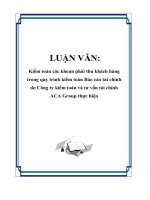 luận văn  kiểm toán các khoản phải thu khách hàng trong quy trình kiểm toán báo cáo tài chính do công ty kiểm toán và tư vấn tài chính aca group thực hiện