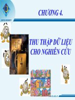 nghiên cứu marketing - chương 4 - thu thập dữ liệu cho nghiên cứu
