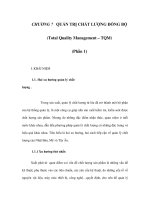 CHƯƠNG 7: QUẢN TRỊ CHẤT LƯỢNG ĐỒNG BỘ (Total Quality Management – TQM) (Phần 1) pps