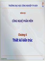 công nghệ phần mềm chương 6 thiết kế kiến trúc