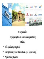 chuyên đề 4 nghiệp vụ thanh toán qua ngân hàng - gv. chu mai linh