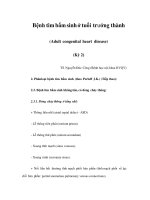 Bệnh tim bẩm sinh ở tuổi trưởng thành (Adult congenital heart disease) (Kỳ 2) ppsx