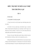 ĐIỀU TRỊ MỘT SỐ RỐI LOẠN NHỊP TIM THƯỜNG GẶP (Kỳ 4) potx