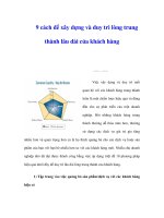 9 cách để xây dựng và duy trì lòng trung thành lâu dài của khách hàng