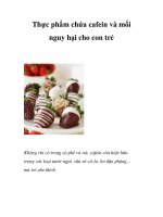 Thực phẩm chứa cafein và mối nguy hại cho con trẻ ppsx