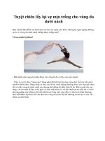 Tuyệt chiêu lấy lại sự mịn trắng cho vùng da dưới nách docx