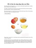 Để có làn da sáng đẹp như sao Hàn pps