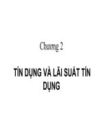 Chương 2: TÍN DỤNG VÀ LÃI SUẤT TÍN DỤNG pot