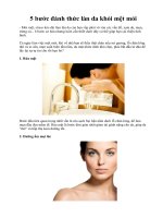 5 bước đánh thức làn da khỏi mệt mỏi potx