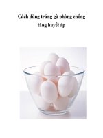 Cách dùng trứng gà phòng chống tăng huyết áp pps
