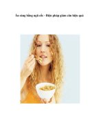 Ăn sáng bằng ngũ cốc - Biện pháp giảm cân hiệu quả pptx