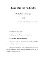 Loạn nhịp tim và điều trị (Dysrhythmias and therapy) (Kỳ 2) ppt