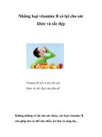 Những loại vitamine B có lợi cho sức khỏe và sắc đẹp docx
